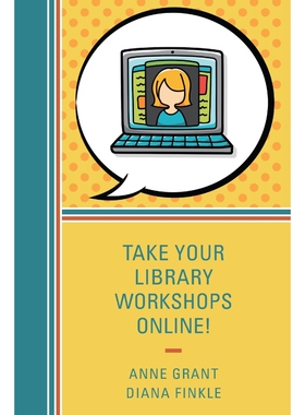 按需印刷Take Your Library Workshops Online![9781442263987]