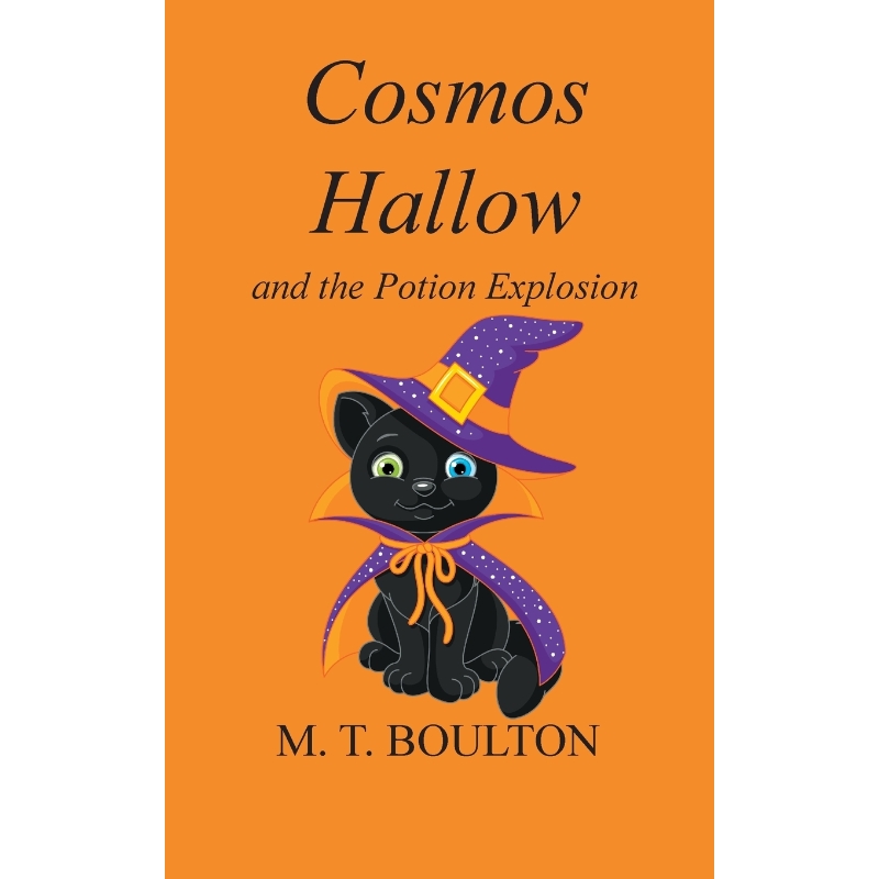 按需印刷Cosmos Hallow and the Potion Explosion[9781787190405]