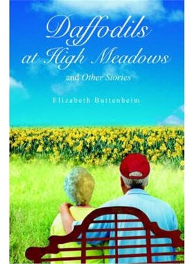按需印刷不退不换Daffodils at High Meadows:and Other Stories[9780595373789]