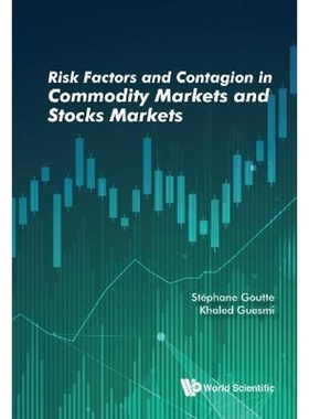 按需印刷Risk Factors and Contagion in Commodity Markets and Stocks Markets[9789811210235]