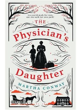 预订The Physician's Daughter:An engrossing historical fiction novel about the role of women in society