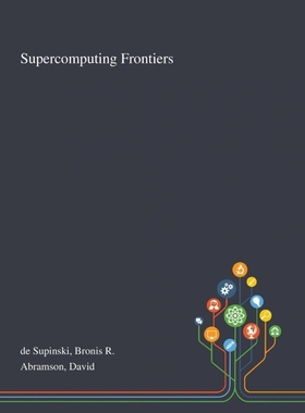 按需印刷Supercomputing Frontiers[9781013271182]
