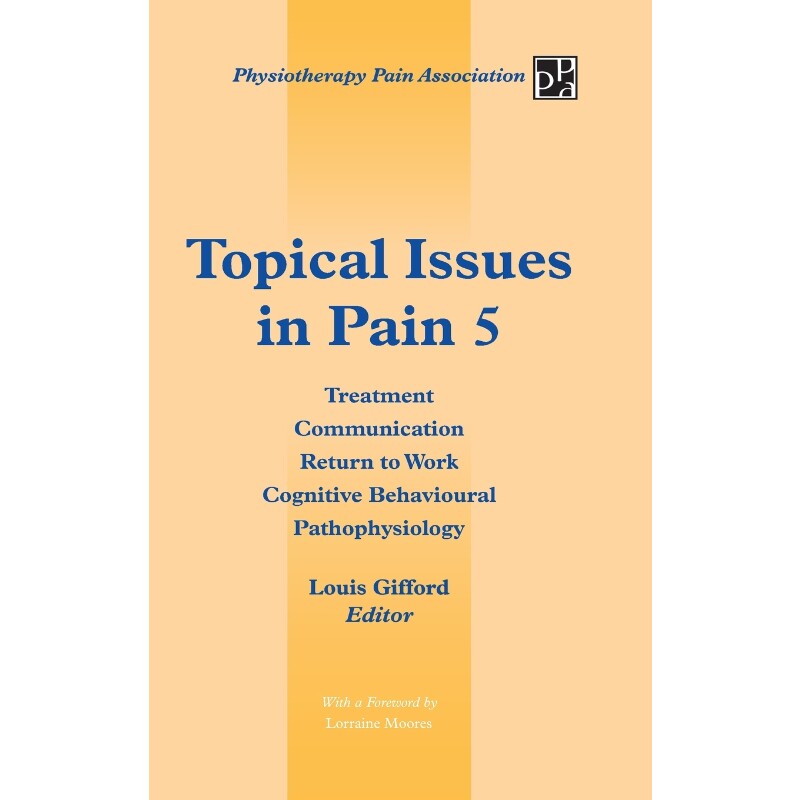 按需印刷不退不换Topical Issues in Pain 5[9781491876701]