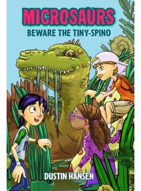 预订Microsaurs: Beware the Tiny-Spino