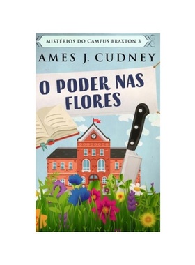 按需印刷POR O Poder nas Flores[9781034167662]