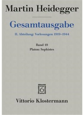 预订【德语】Platon: Sophistes:(Wintersemester 1924/25)