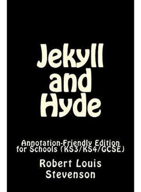 预订Jekyll and Hyde:Annotation-Friendly Edition (KS3/KS4/GCSE)