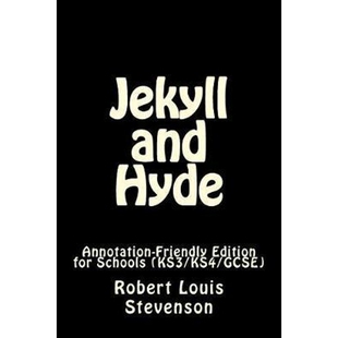 预订不退不换Jekyll and Hyde:Annotation-Friendly Edition (KS3/KS4/GCSE)