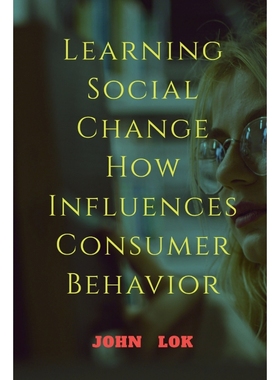 按需印刷Learning Social Change How Influences Consumer Behavior[9798888055809]