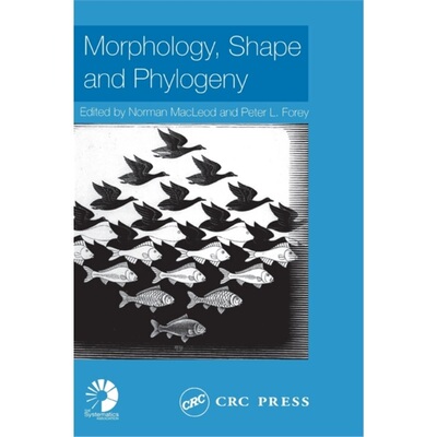 预订不退不换Morphology, Shape and Phylogeny[9780415240741]