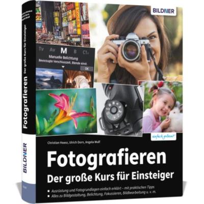 预订【德语】 Fotografieren - Der gro?e Kurs für Einsteiger:Für bessere Fotos von Anfang an!