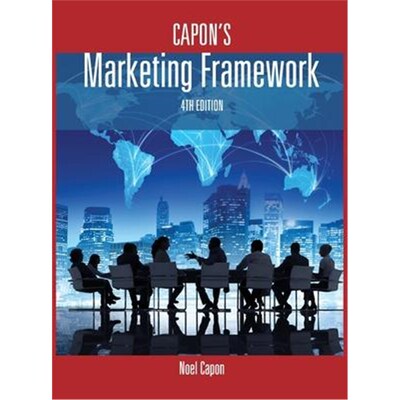 按需印刷不退不换Capon's Marketing Framework-4th edition[9780986402333]