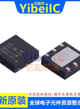 全新原装 BQ26100DRPR VSON-6 贴片 DRP DRPT 电池管理IC 芯片