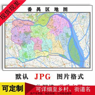 番禺区地图可订制广东省广州市年电子版高清JPG格式素材路线