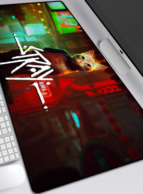 Stray迷失猫咪鼠标垫超大号赛博式游戏锁边超厚桌垫动漫滑键盘垫