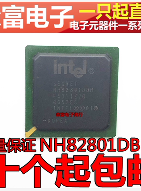 AF82801JIB AF82801IBM FW82801DBM NH82801DBM NH82801HBM直拍