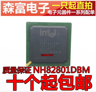 AF82801JIB AF82801IBM FW82801DBM NH82801DBM NH82801HBM直拍
