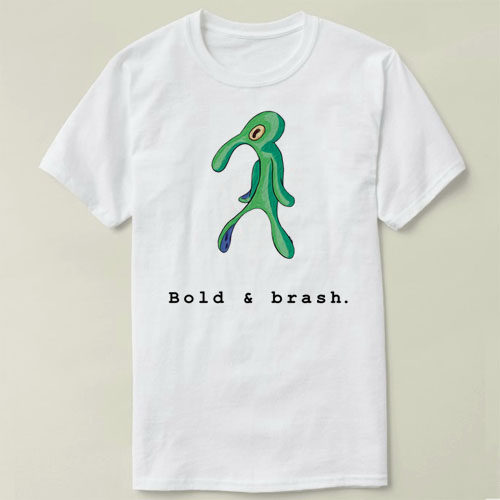 Bold and Brash SpongeBob 海绵宝宝  定制 DIY Tee T-Shirt T恤
