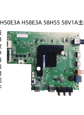 海信维修回收扩容H50E3A H58E3A 58H55 58V1A主板 RSAG7.820.9467