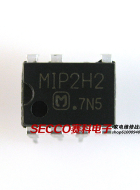 〖原装拆机〗MIP2H2 直插7脚 液晶电源管理芯片 电视机IC集成电路