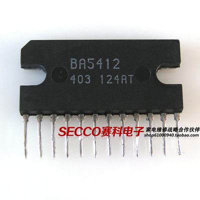 〖原装拆机〗BA5412 音频功率放大器 功放集成电路 伴音IC芯片