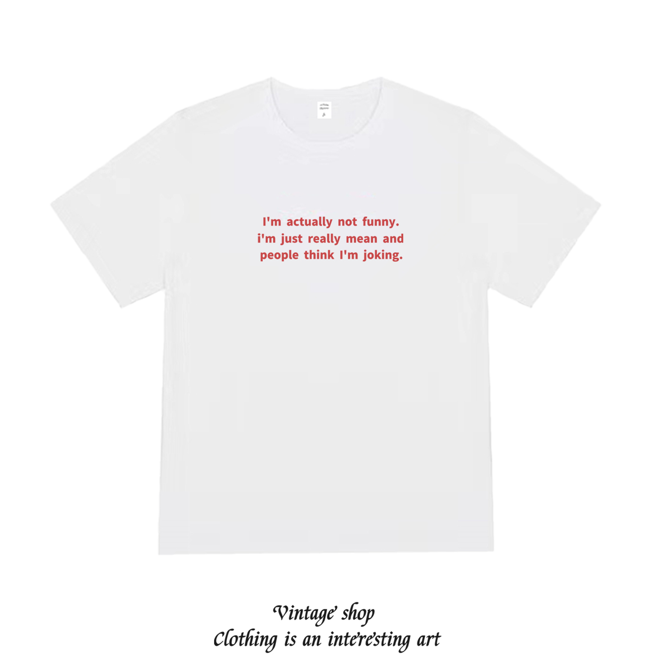 I‘m actually not funny美式辣妹短袖T恤纯棉个性半袖宽松潮牌夏