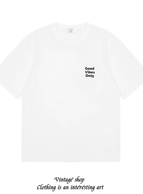 good vibes 0nly 美式趣味简约百搭打底女生短袖ins创意白色t恤