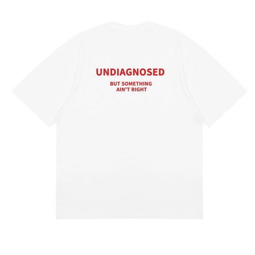 UNDIAGN SED BUT SOMETHING  AIN'T RIGHT 美式英文趣味短袖T恤潮
