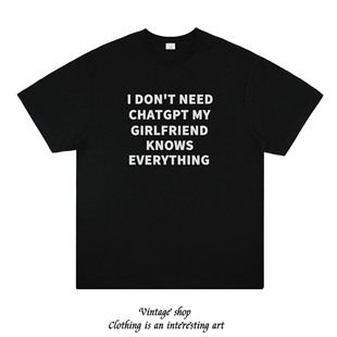 MY GIRLFRIEND KNOWS EVERYTHING 趣味美式情侣短袖纯棉t恤ins潮