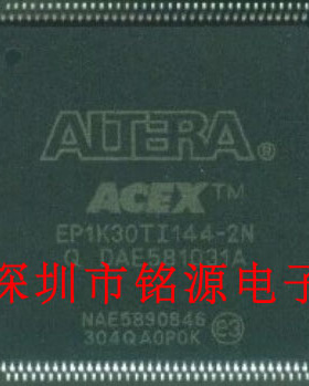 全新原装 EP1K30TI144-3N EP1K30TI144-3 QFP144 集成电路芯片