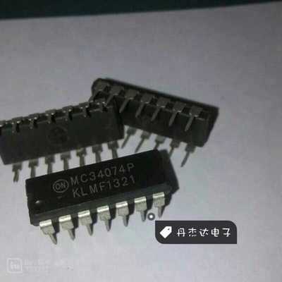 一级 MC34074P  DIP14 直插14脚   进口原装 专业配单