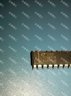 LTC695 LTC695CN 进口原装正品