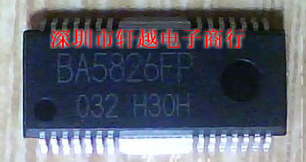 全新进口全系列BA5826FP-E2  HSOP28 现货