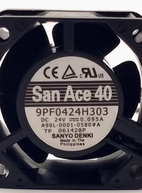 9PF0424H304全新三洋SanAce40 A90L-0001-0580#B FNUAC发那科风扇