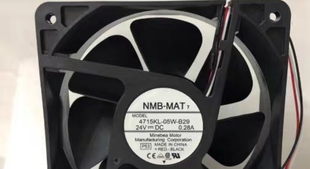 B20 B29 P53 全新NMB 12CM 05W 24V 机床风扇 4715KL