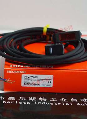 PTE-X09N PTV-T500N ELE-D40N 明治MEIJIDENKI光电开关传感器