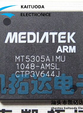 【凯拓达电子】MT5305AIMU-AMSL 全新液晶电视驱动芯片