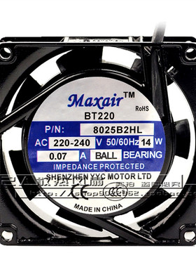 Maxair/BT8025B2HL轴流风机交流散热风扇8025B2HL滚珠轴承 (220V)