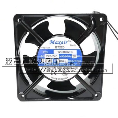 全新 MAXAIR 永业昌 BT220 220V 12038 12CM 12038B2HL 散热风扇