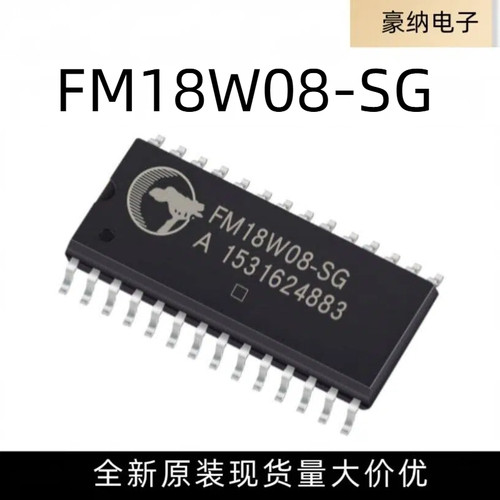 FM18W08-SGTR FM18W08-SG 非易失型铁电存储器(FRAM)芯片 SOIC-28