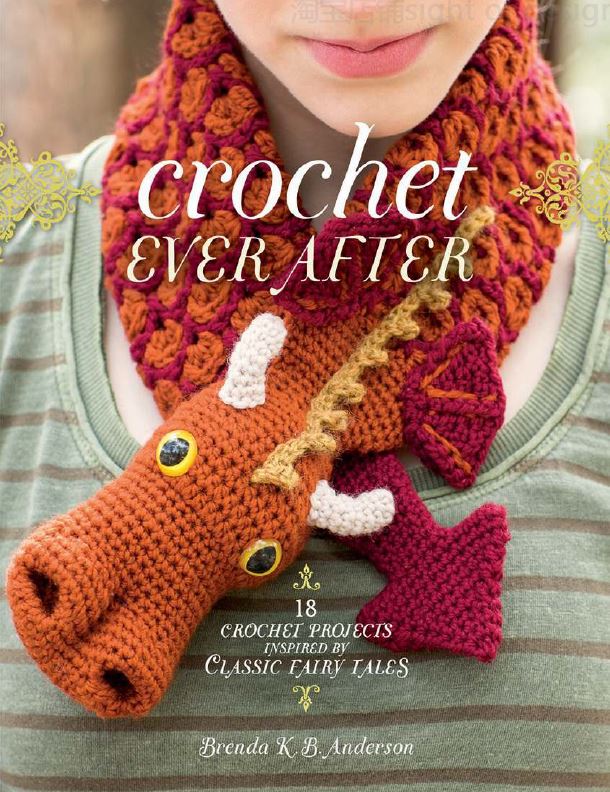 C50创意编织钩针艺术Crochet Ever After