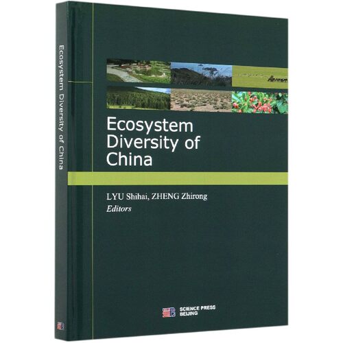 Ecosystem Diversity of China(精)