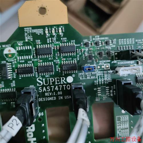 议价直拍不发:超微机箱 硬盘背板 硬盘转接卡 SAS747TQ REV.1