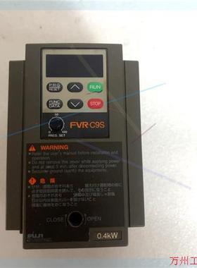 议价直拍不发:变频器FVR0.4C9S-2 拆机保证质量 提供技术指导