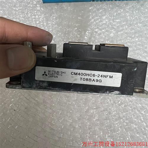 议价直拍不发:原装拆机  CM400HC6-24NFM三菱模块
