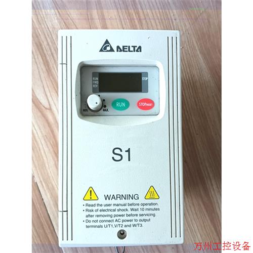 议价直拍不发:台达S1系列变频器VFD004S43A刚刚拆机下来,实物拍