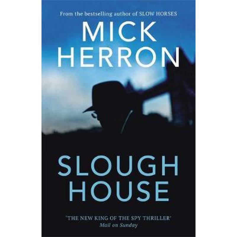 【预售】英文原版 Slough House斯劳屋 Mick Herron John Murray Press斯劳豪斯系列的第七本书惊悚小说书籍