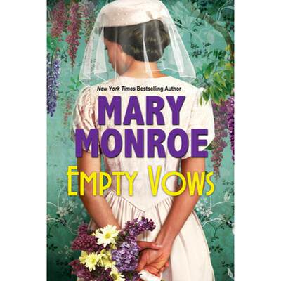 【预售】英文原版 Empty Vows 空洞的誓言 Mary Monroe Dafina 冒险的秘密爱情故事情感生活文字小说书籍