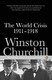 英文原版 世界危机 1918 Crisis 丘吉尔一战回忆录历史战争巨作社会科学书籍 The 1918年 World 现货 1911