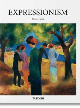 【现货】英文原版 Expressionism 表现主义 TASCHEN Norbert Wolf 100幅带说明标题的插图画集鉴赏艺术绘画书籍